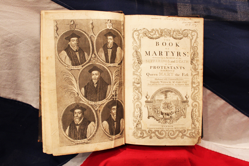 A Large Volume of Foxe's Book of Martyrs 1570, by An Impartial Hand. Detailing the Burning at the Stake of the Protestant Martyrs Under Queen ‘Bloody’ Mary the 1st’s Rule, Published 1741, Formerly Part of the Richard Hoare Collection.