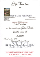 THE LANES ARMOURY NEW YEAR GIFT VOUCHER CAN BE A GREAT IDEA, AND ARE PROVING VERY POPULAR INDEED, AND HAVE DONE SINCE THE 1980'S. THEY ARE BESPOKE FOR ANY AMOUNT {AND WITHOUT EXPIRY DATE}