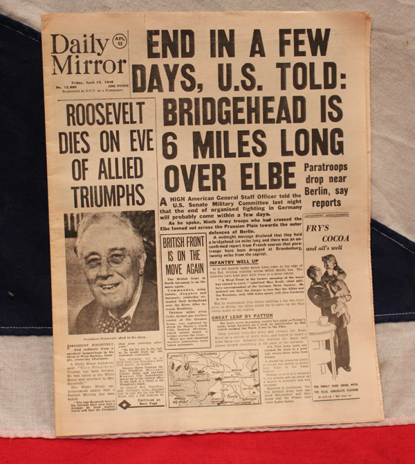 An April 13th 1945 Daily Mirror Roosevelt Dies Headline Newspaper
