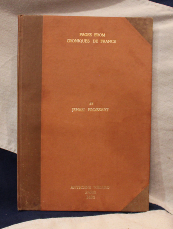 Two Original Medieval Pages From Sir John Froissart's Chronicles Of France Printed in 1495, of the 14th Century, From The Printing Personally Ordered By King Henry VIIth Of England.