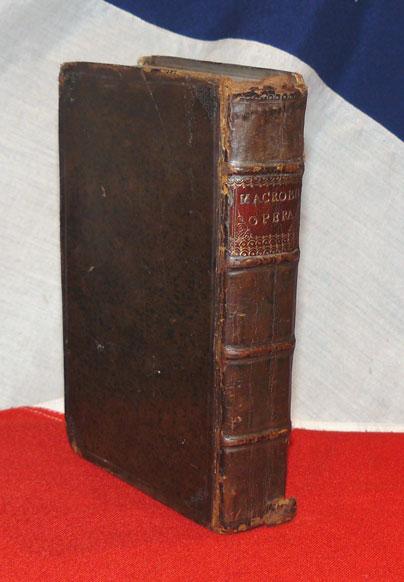 Imperial Roman 400 ad. Aur.Theodosii Macrobii, v. cl. & Inlustris, Opera Published London 1694. Macrobius Is Historically Important Because He Rescued Opinions And Passages From Works That Have Been Long Lost