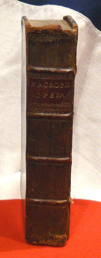 Imperial Roman 400 ad. Aur.Theodosii Macrobii, v. cl. & Inlustris, Opera Published London 1694. Macrobius Is Historically Important Because He Rescued Opinions And Passages From Works That Have Been Long Lost