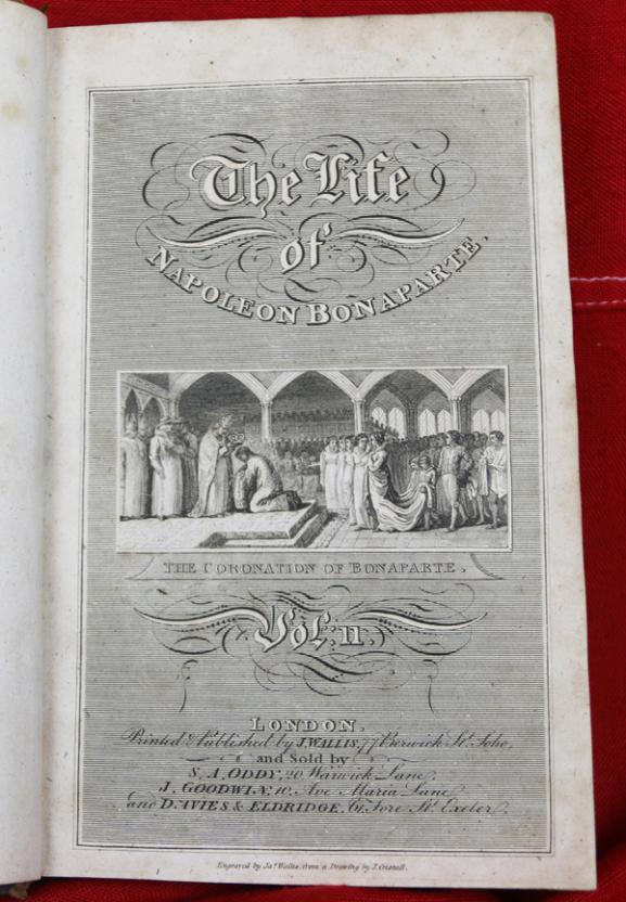 1st Edition Napoleon, by Hewiston W. B. The Life of Napoleon Bonaparte. In Two Volumes Printed in 1814