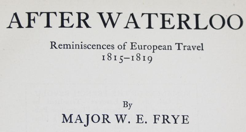 After Waterloo By Frye Beautiful Leather and Gold Tooled Volume Published 1908