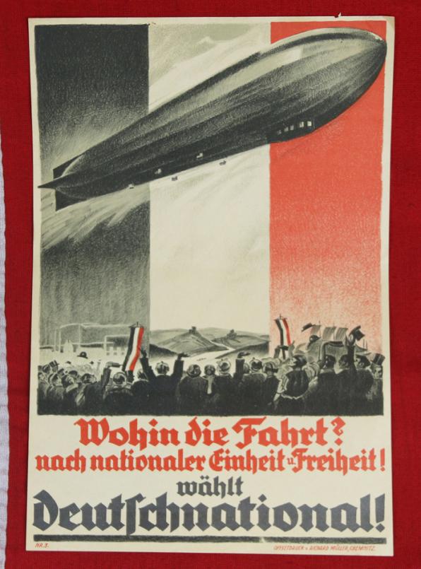 A Fascinating Most Rare Original Election Propaganda Poster of a Post WW1 German Political Party That Was Absorbed Into The Nazi NSDAP German National People’s Party. Designed by Richard Müller, Chemnitz.