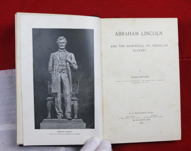 A Beautifully Bound Leather Book, Abraham Lincoln and The Downfall of American Slavery {Heroes of the Nations} by Noah Brooks 1894