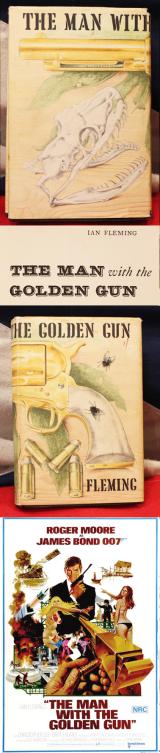 1st Edition James Bond, Man with the Golden Gun, by Ian Fleming. Bond Sent to the Caribbean To Find & Kill Francisco Scaramanga, The Titular