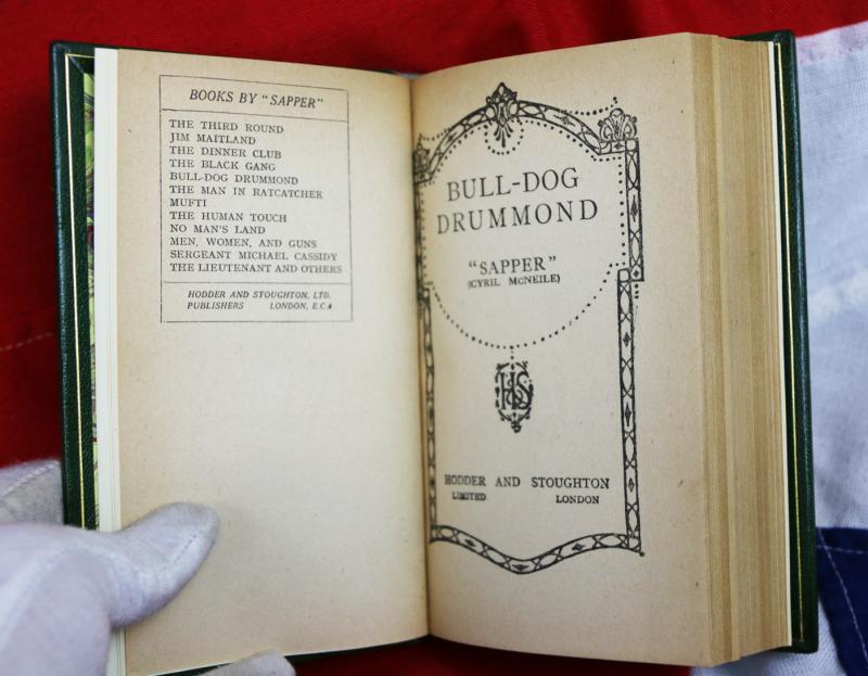 Sapper Cyril McNeile – Bull-Dog Drummond – 1st Edition Hodder & Stroughton, First UK Edition 1920 Rebound Green Morocco by Sangorski & Sutcliffe