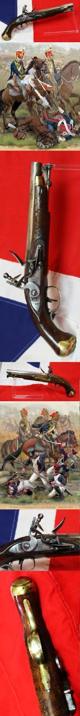 A Superb 'Tower of London' Made Front Line Regimental British Light Dragoon & Hussars Flintlock Pistol Circa 1802 Napoleonic Wars, Peninsular War and Waterloo Service use