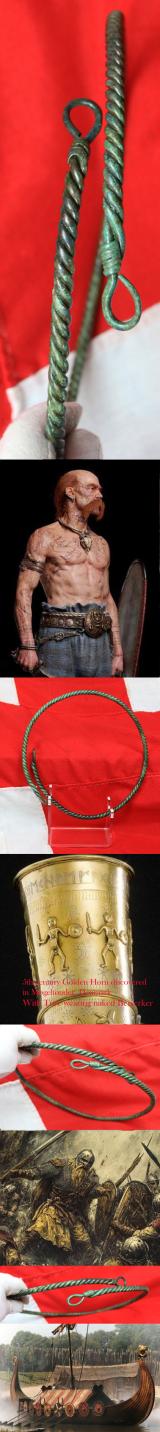 An Original Very Rare Neck Torc of a Legendary, Notorious & Terrifying Viking Mercenary Warrior, A Spectacular, Original & Ancient Viking 'Berserker's' Status Neck Adornment in Bronze. Even the Fiercesome Viking's Were in Fear Of Them. 1200 Years Old